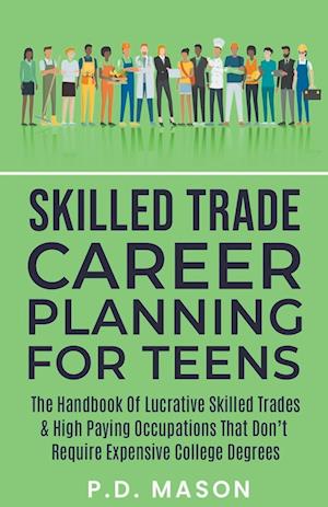 Skilled Trade Career Planning For Teens