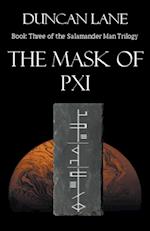 The Mask of Pxi