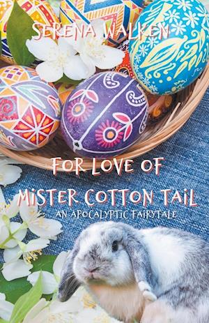 For Love of Mister Cotton Tail