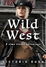 Wild West: A Time Travel Adventure