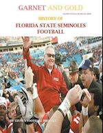 Garnet and Gold! History of Florida State Seminoles Football 