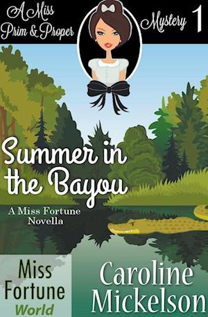 Summer in the Bayou