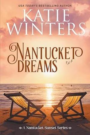 Nantucket Dreams