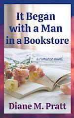 It Began with a Man in a Bookstore 