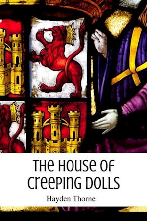 House of Creeping Dolls