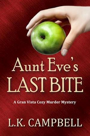 Aunt Eve's Last Bite