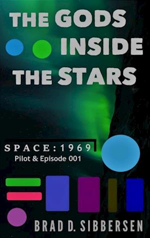 Gods Inside the Stars - Space: 1969