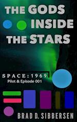 Gods Inside the Stars - Space: 1969