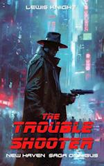 Troubleshooter: New Haven Saga Omnibus