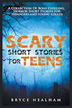 Scary Short Stories for Teens