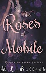 The Roses of Mobile 