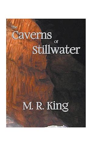 The Caverns of Stillwater