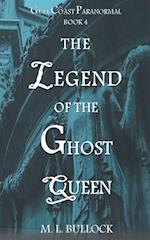 The Legend of the Ghost Queen 