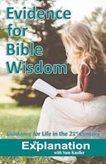 Evidence for Bible Wisdom 
