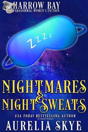 Nightmares & Night Sweats