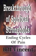 Breakthrough of Spiritual Strongholds