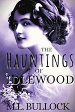 The Hauntings of Idlewood 