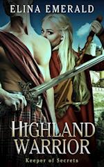 Highland Warrior: Keeper of Secrets