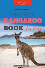 Kangaroo Books: The Ultimate Kangaroo Book for Kids 