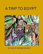 A Trip to Egypt 