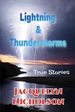 Lightning and Thunderstorms: True Stories 