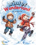 Winter Wonderland: Frosty Adventures for Kids: Magic Coloring Book: 50 Unique and Wonderful Scenes of Winter Joy for Kids 