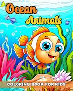 Ocean Animals Coloring Book for Kids: Cute Sea Life Coloring Pages 