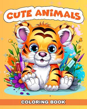 Cute Animals Coloring Book: Baby Animals Coloring Pages with Adorable Designs to Color for Kids and Adults