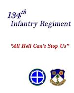 134th Infantry Regiment Combat History of World War II 