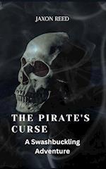 The Pirate's Curse: A Swashbuckling Adventure 