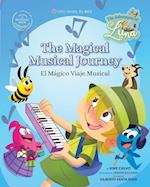 The Magical Musical Journey. The Adventures of Luna. Bilingual English-Spanish.: Little Explorer, Big World 