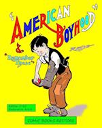 American Boyhood and remember these: Newspaper Comic Strips 1910, restoration 2023 