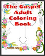 The Gospel Adult Coloring Book 