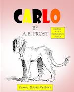 CARLO, by Frost: Edition 1913, Restoration 2023 