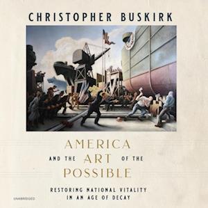 America and the Art of the Possible