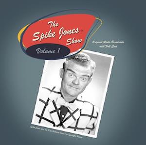 Spike Jones Show Vol. 1