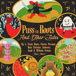 Puss in Boots and Other Tales