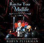 Run for Your Midlife