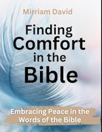 Finding Comport in the Bible