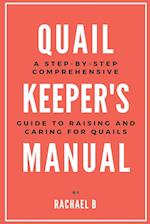 Quail Keeper's Manual