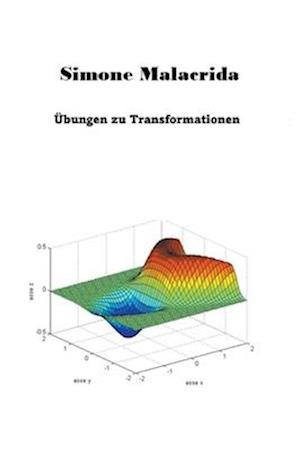 Übungen zu Transformationen