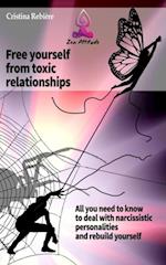 Free Yourself from Toxic Relationships