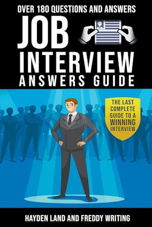 Job interview. Over 180 questions with answer guide