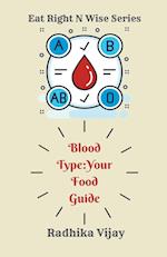 Blood Type-Your Food Guide 