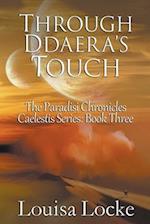 Through Ddaera's Touch