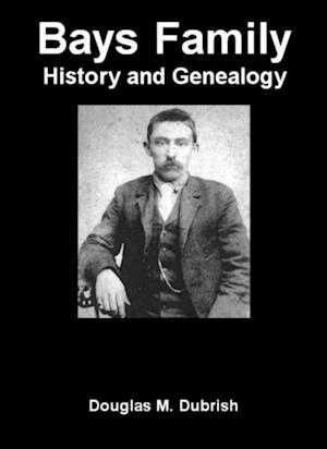 Bays Family History and Genealogy