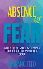 Absence Of Fear