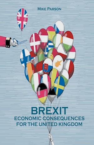 Brexit Economic Consequences For The United Kingdom