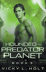 Hounded on Predator Planet 