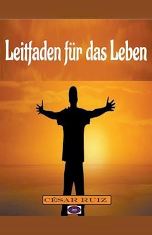 Leitfaden für das Leben